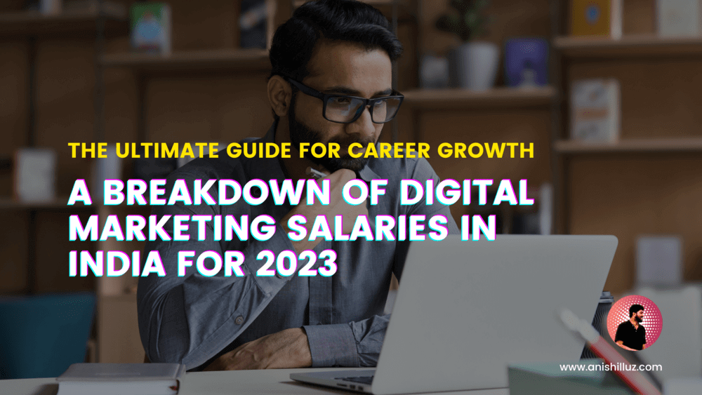 Digital Marketing Salaries in India in 2023 - Featured